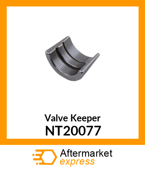 Valve Keeper NT20077