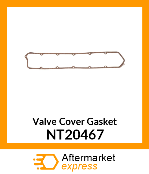 Valve Cover Gasket NT20467