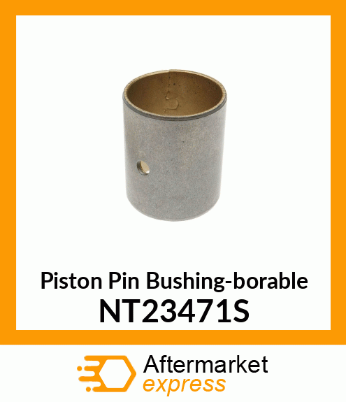 Piston Pin Bushing NT23471S