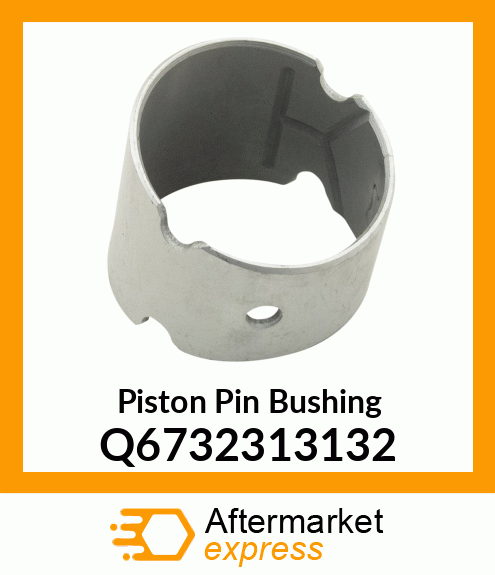 Piston Pin Bushing Q6732313132