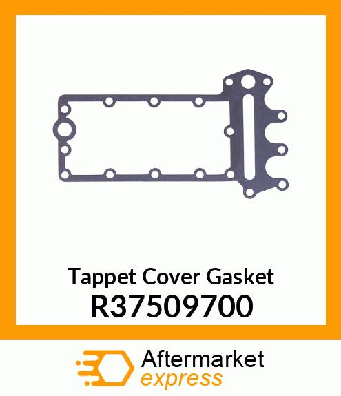 Tappet Cover Gasket R37509700