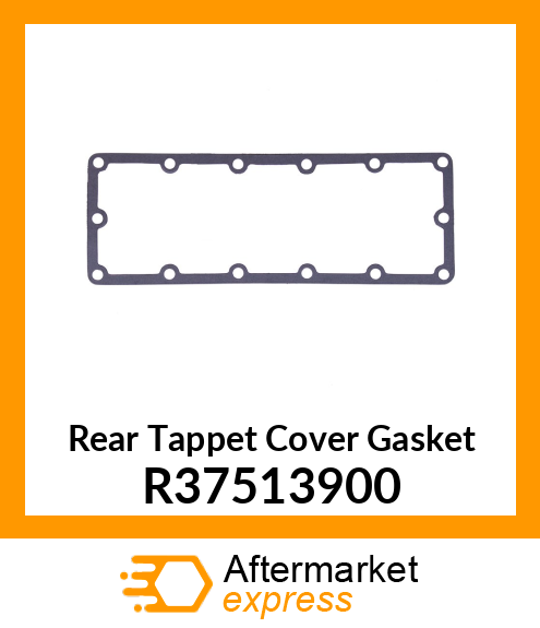 Rear Tappet Cover Gasket R37513900