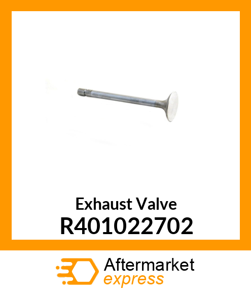 Exhaust Valve R401022702