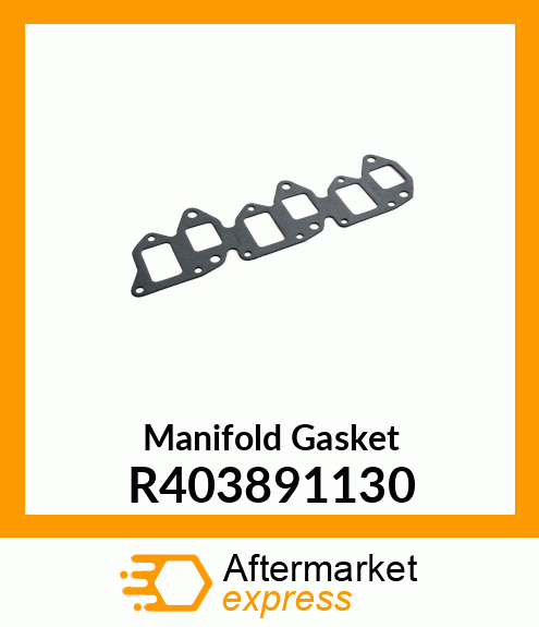 Manifold Gasket R403891130