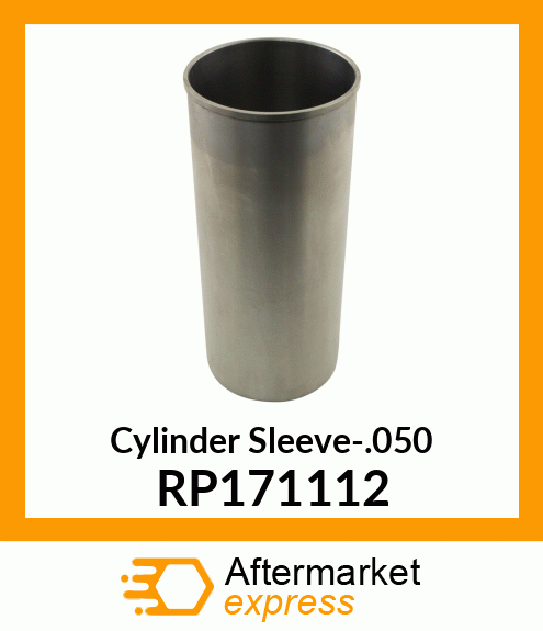 Cylinder Sleeve-.050 RP171112