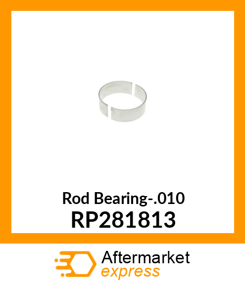 Rod Bearing-.010 RP281813