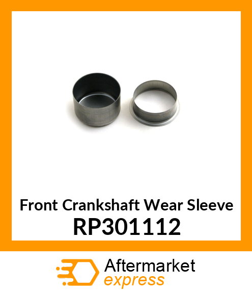 Front Crankshaft Wear Sleeve RP301112