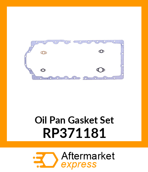 Oil Pan Gasket Set RP371181