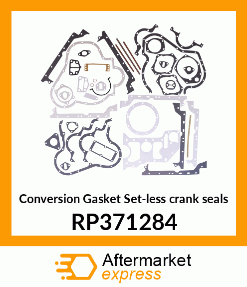 Conversion Gasket Set-less crank seals RP371284