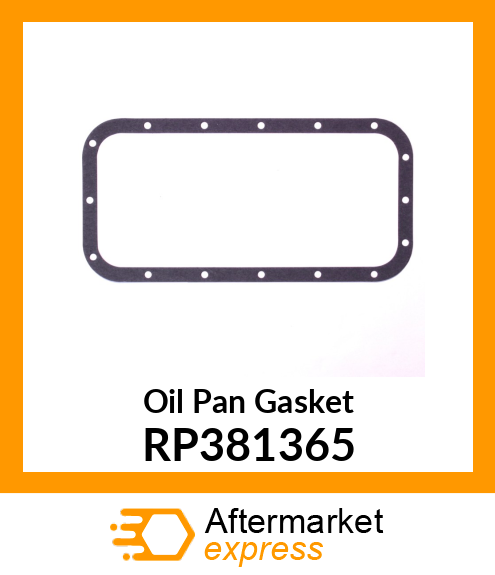 Oil Pan Gasket RP381365