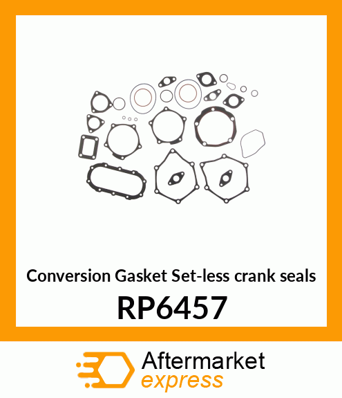 Conversion Gasket Set-less crank seals RP6457