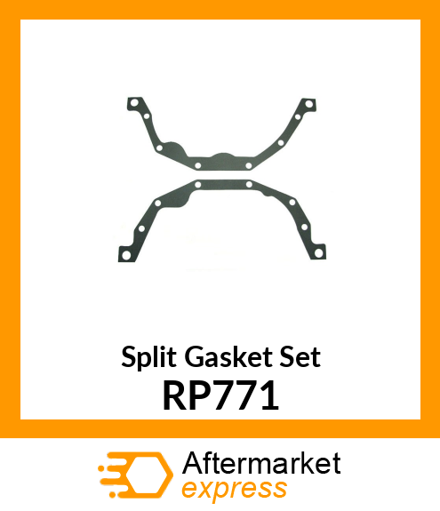 Split Gasket Set RP771
