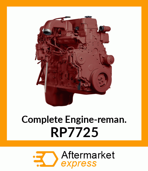 Complete Engine-reman. RP7725