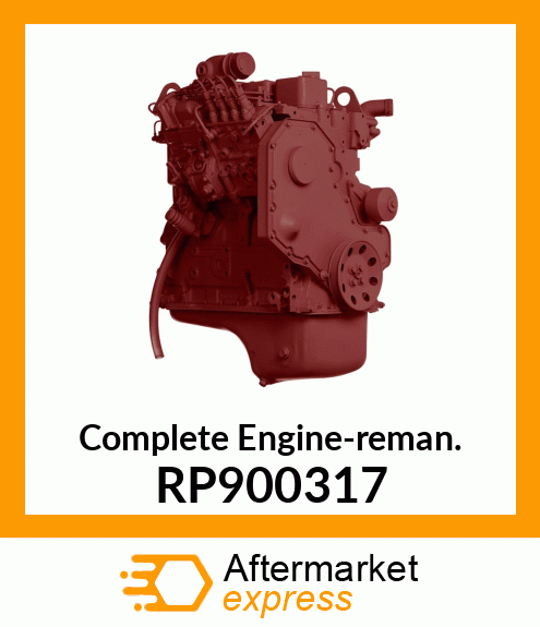 Complete Engine-reman. RP900317