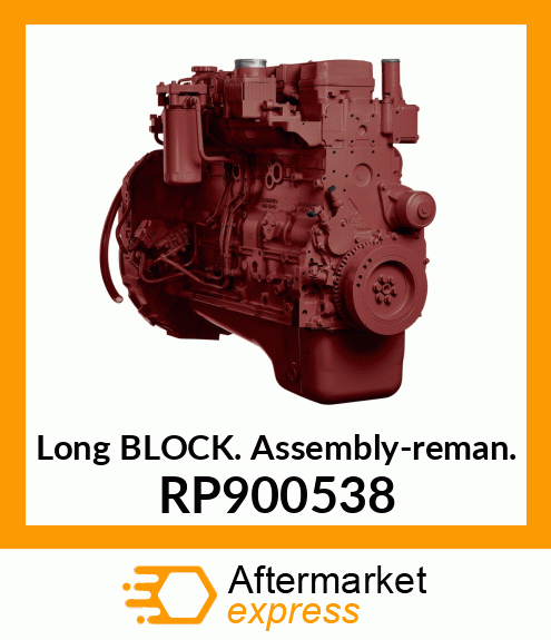 Long Block Assembly-reman. RP900538