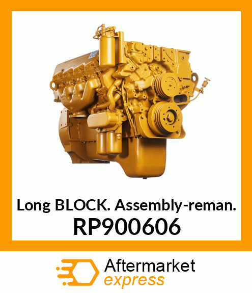 Long Block Assembly-reman. RP900606