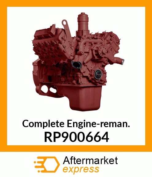 Complete Engine-reman. RP900664