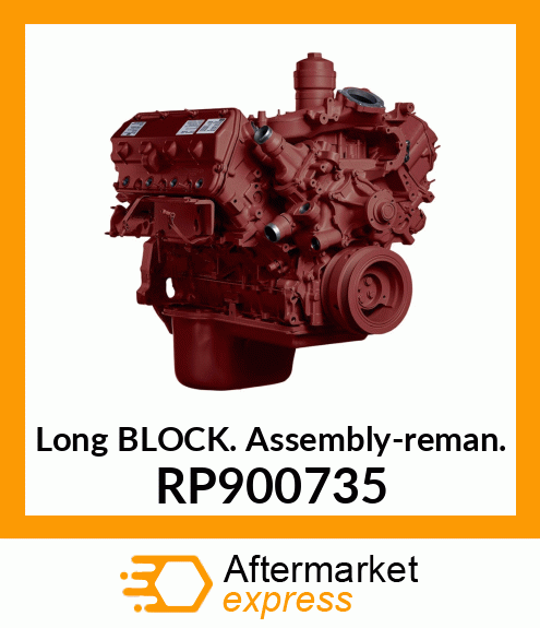 Long Block Assembly-reman. RP900735