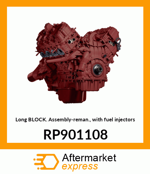 Long Block Assembly-reman., with fuel injectors RP901108