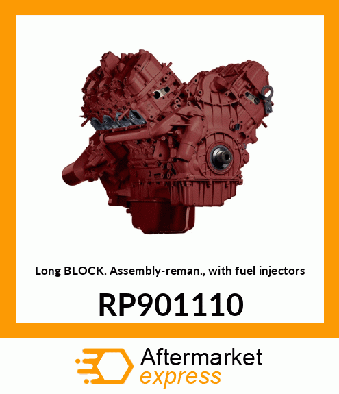 Long Block Assembly-reman., with fuel injectors RP901110
