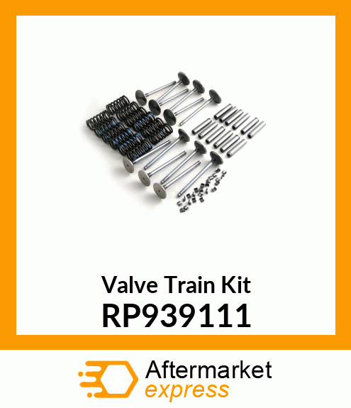 Valve Train Kit RP939111