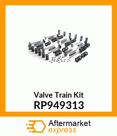 Valve Train Kit RP949313