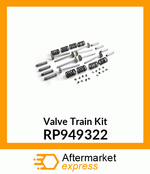 Valve Train Kit RP949322