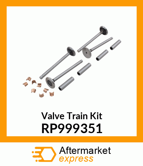 Valve Train Kit RP999351