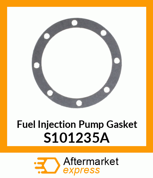Fuel Injection Pump Gasket S101235A