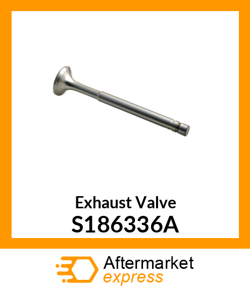 Exhaust Valve S186336A