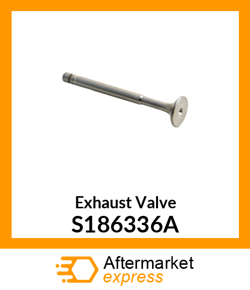 Exhaust Valve S186336A