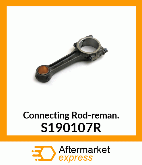 Connecting Rod-reman. S190107R