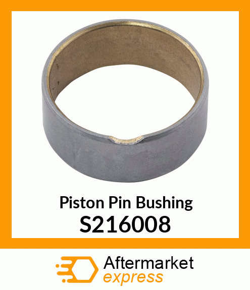 Piston Pin Bushing S216008