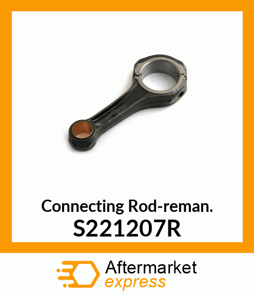 Connecting Rod-reman. S221207R