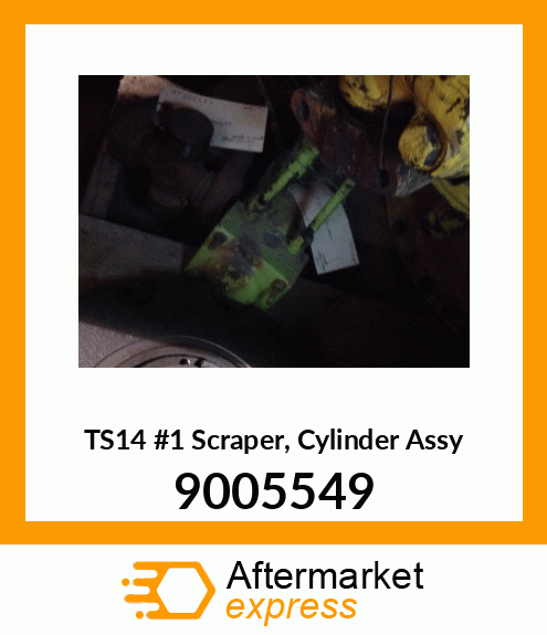 TS14 #1 Scraper, Cylinder Assy 9005549