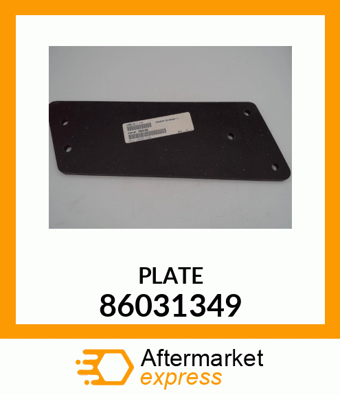 Spare part 86031349 + PLATE