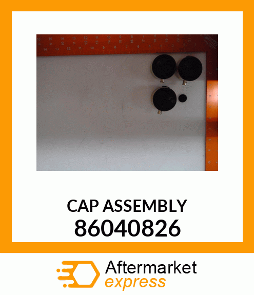 Spare part 86040826 + CAP_ASSEMBLY