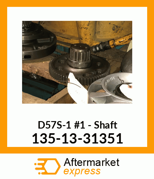 D57S-1 #1 - Shaft 135-13-31351