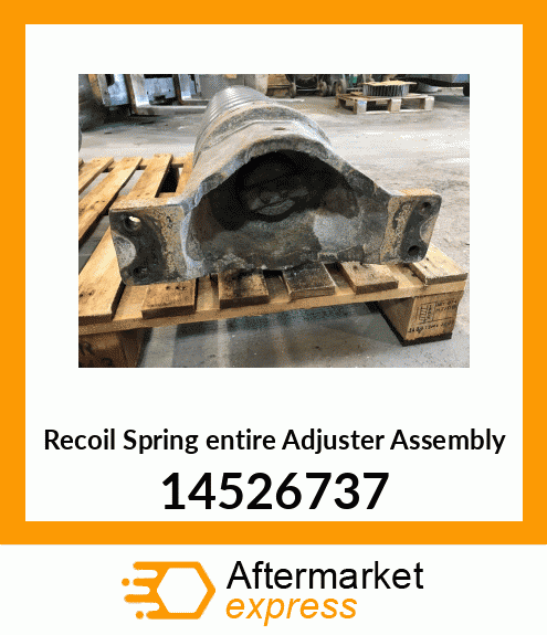 Recoil Spring (entire Adjuster Assembly) 14526737