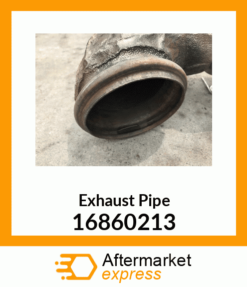 Exhaust Pipe 16860213