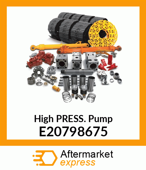 High PRESS. Pump E20798675