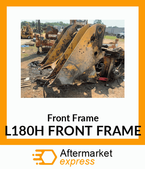 Front Frame L180H FRONT FRAME