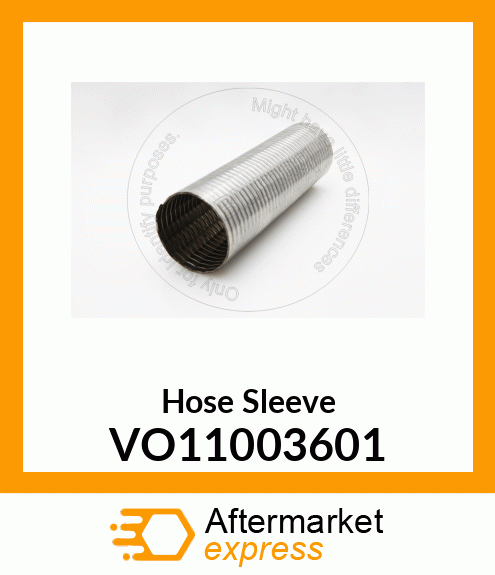 Hose Sleeve VO11003601