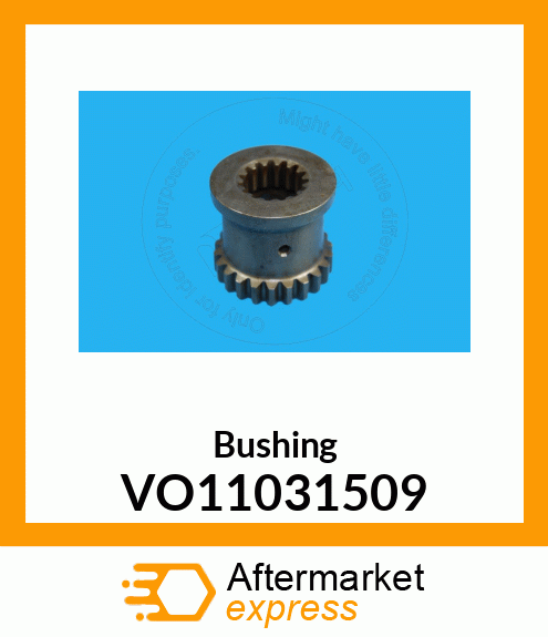 Bushing VO11031509