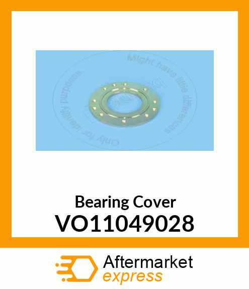 Bearing Cover VO11049028