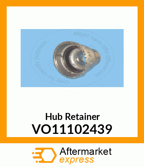 Hub Retainer VO11102439