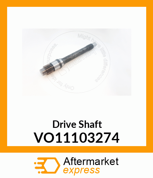 Drive Shaft VO11103274