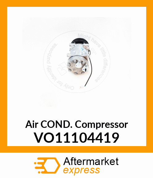 Air COND. Compressor VO11104419