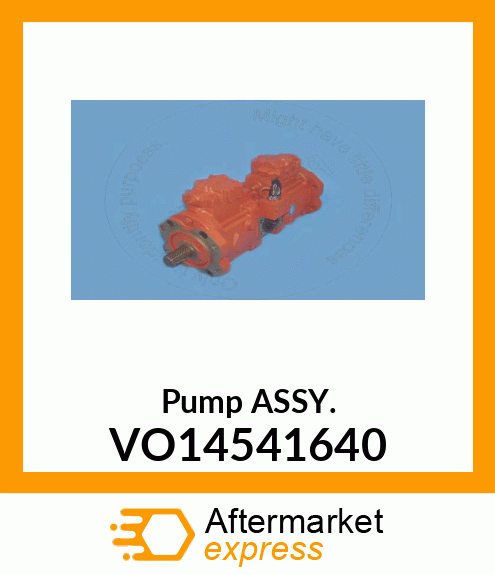 Pump ASSY. VO14541640
