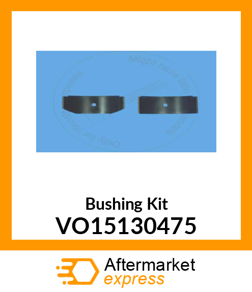 Bushing Kit VO15130475
